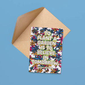 To Plant a Garden Card