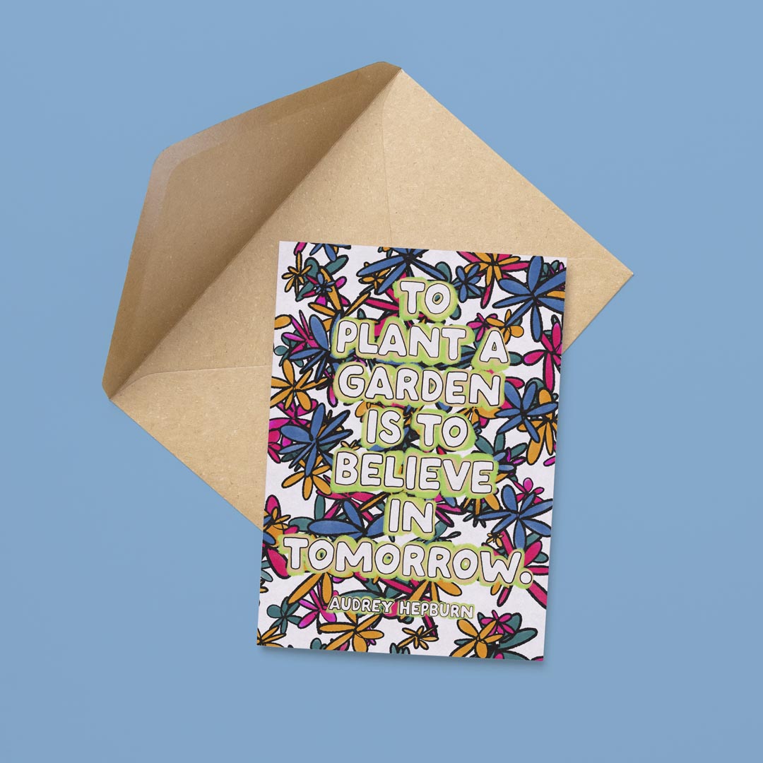 To Plant a Garden Card