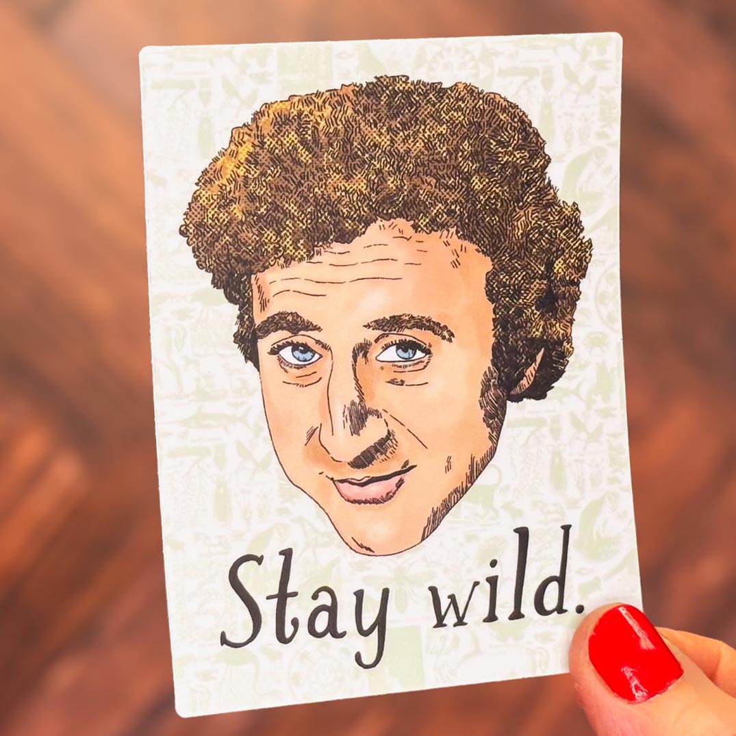 Stay Wild Sticker
