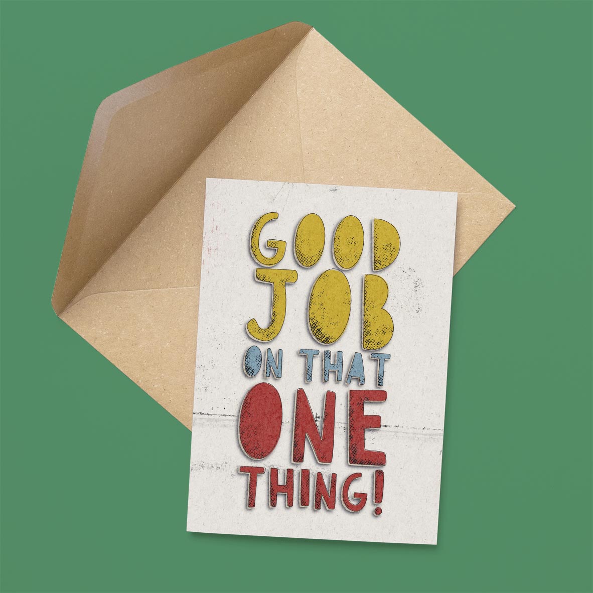 Good Job on That One Thing Card