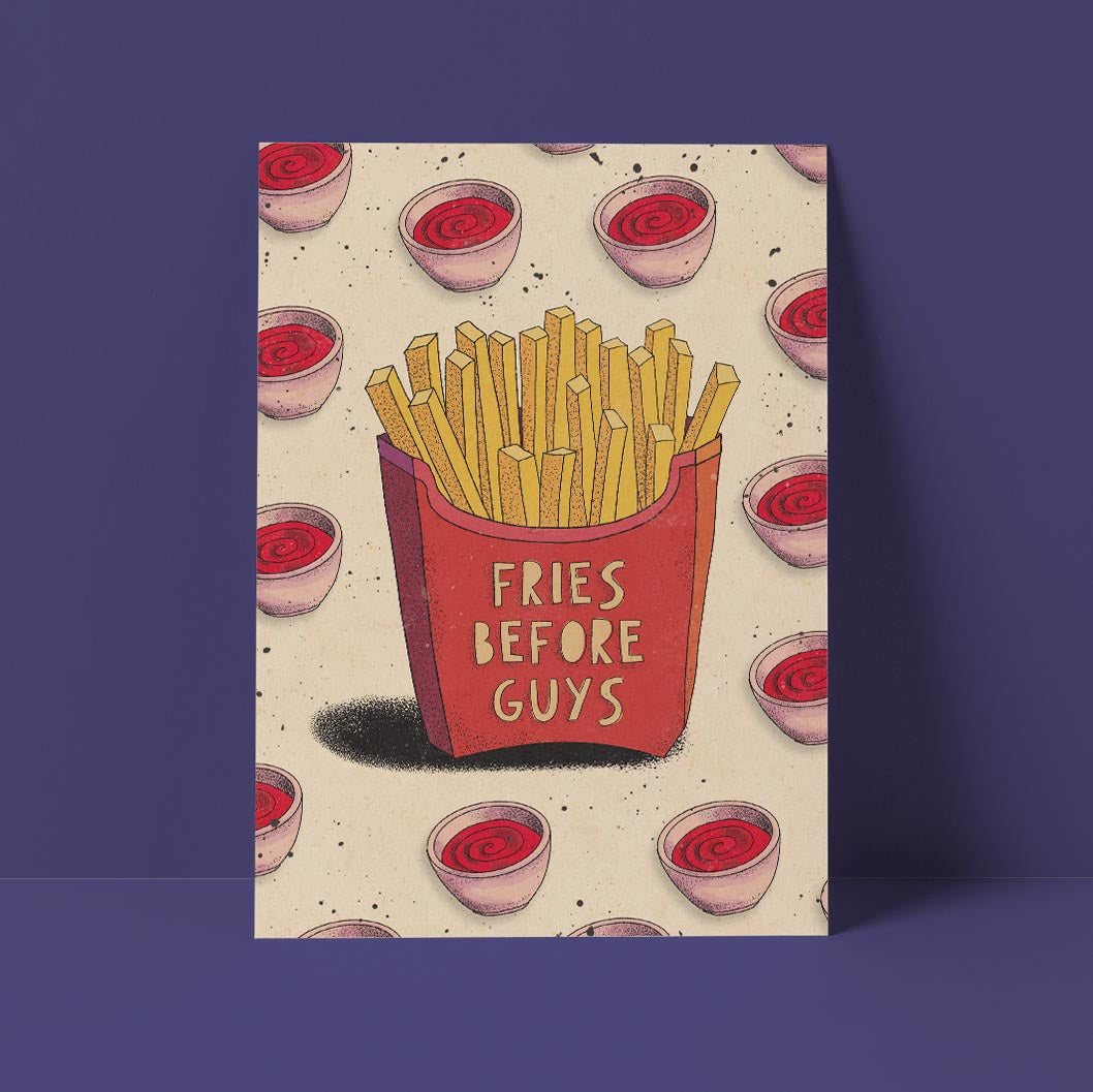 Fries Before Guys Card