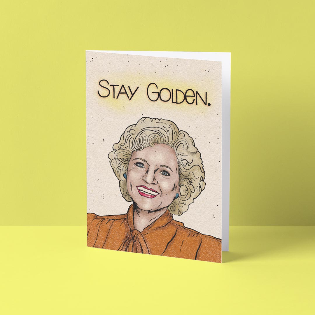 Stay Golden Card