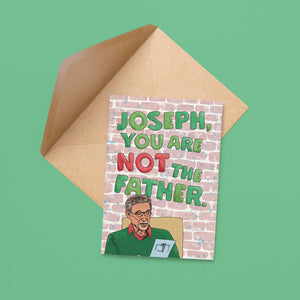 Joseph You Are Not the Father Card