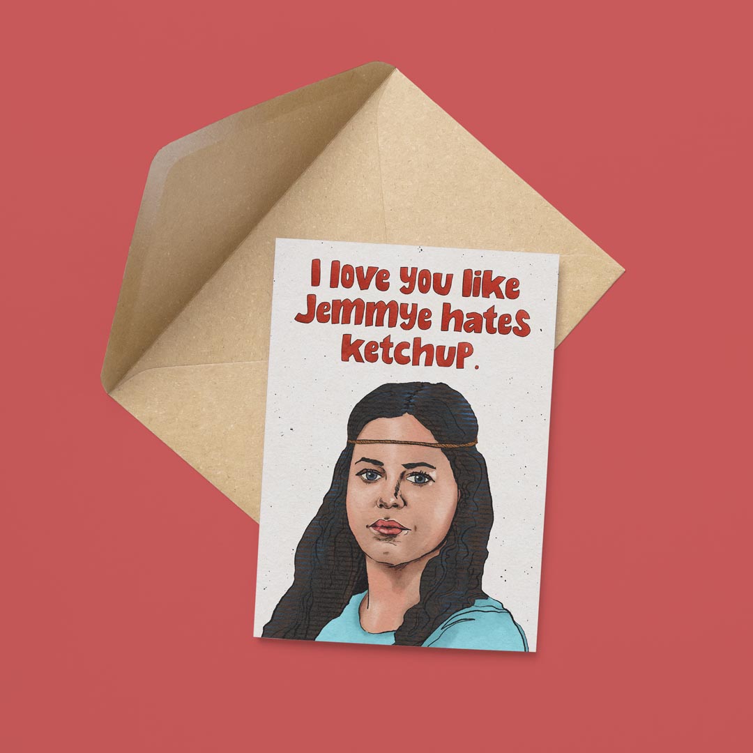 Like Jemmye Hates Ketchup Card