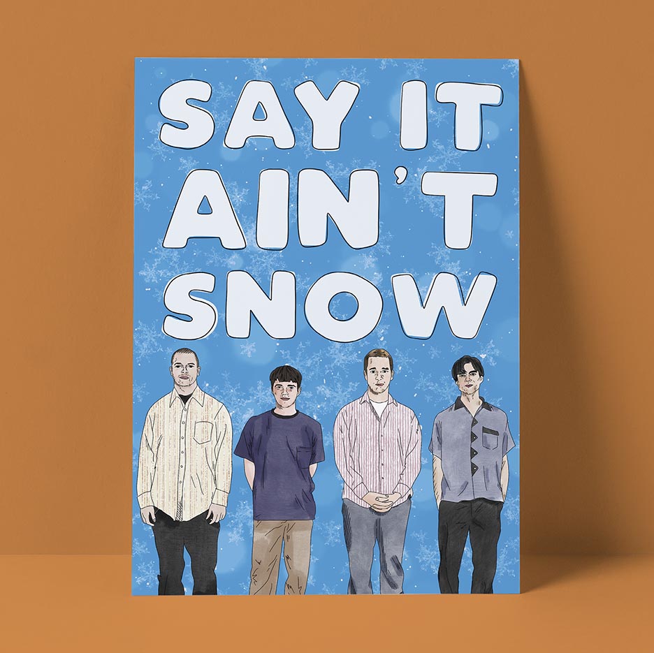 Say It Ain't Snow Card