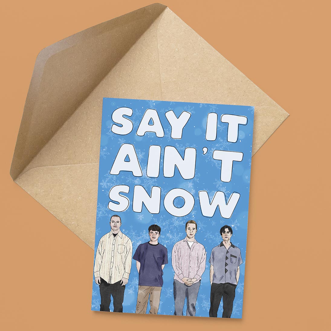 Say It Ain't Snow Card