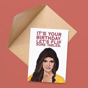 Flip Some Tables Birthday Card