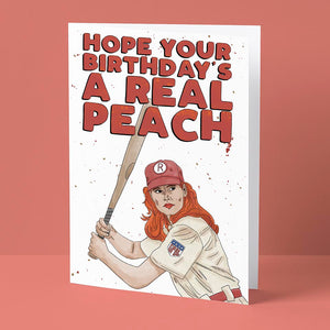 Hope Your Birthday's a Real Peach Card