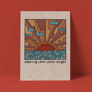 Sobriety Looks Great on You Card