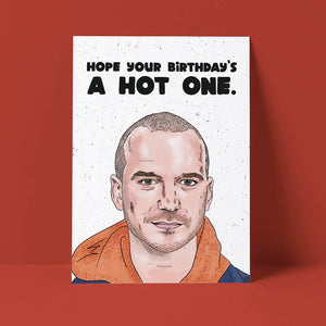 Hope Your Birthday’s a Hot One Card