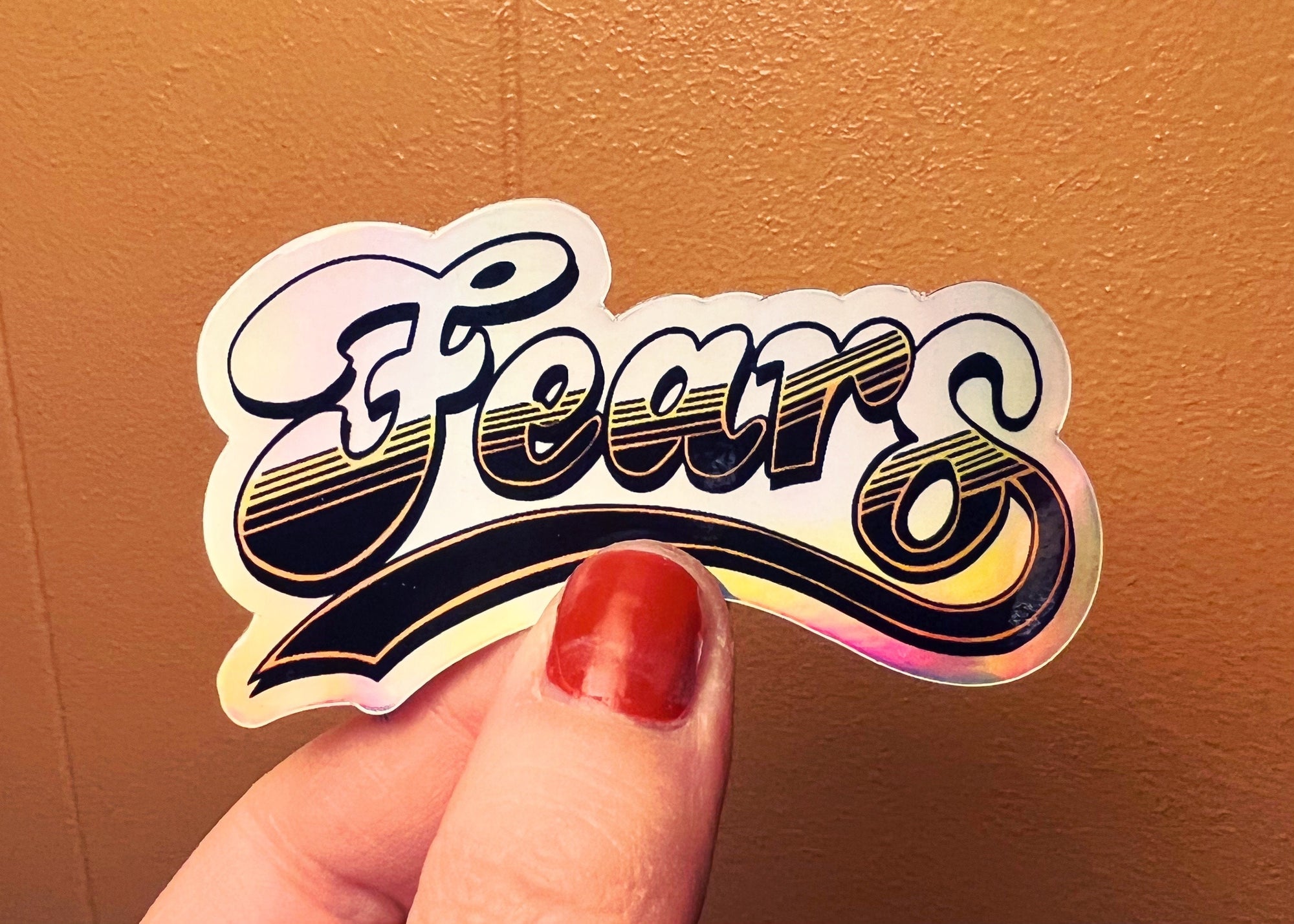 Fears x Cheers Holographic Sticker