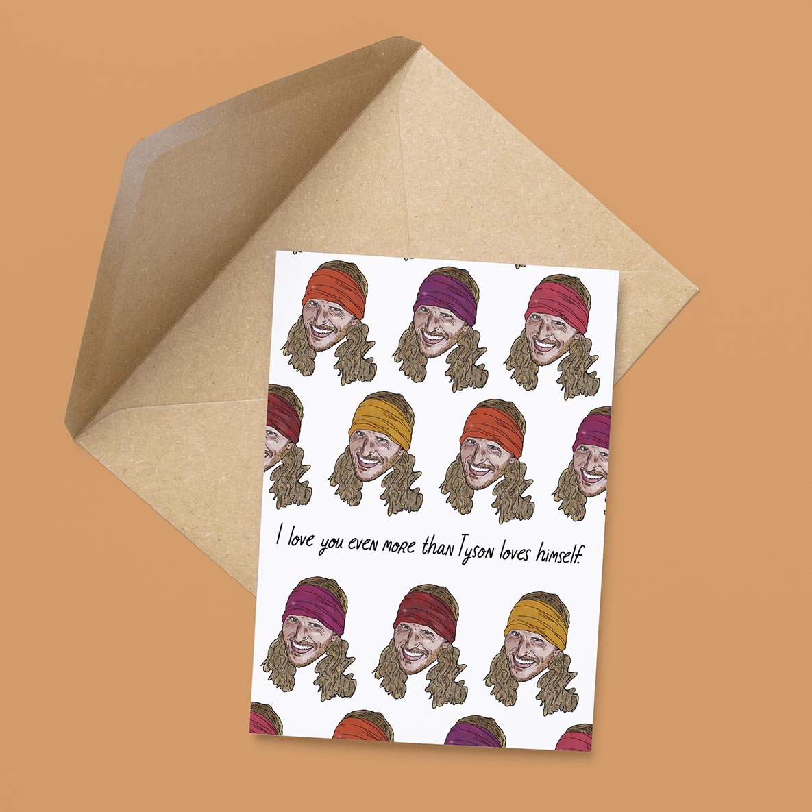 More Than Tyson Loves Himself Card