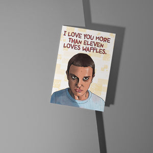 More Than Eleven Loves Waffles Card
