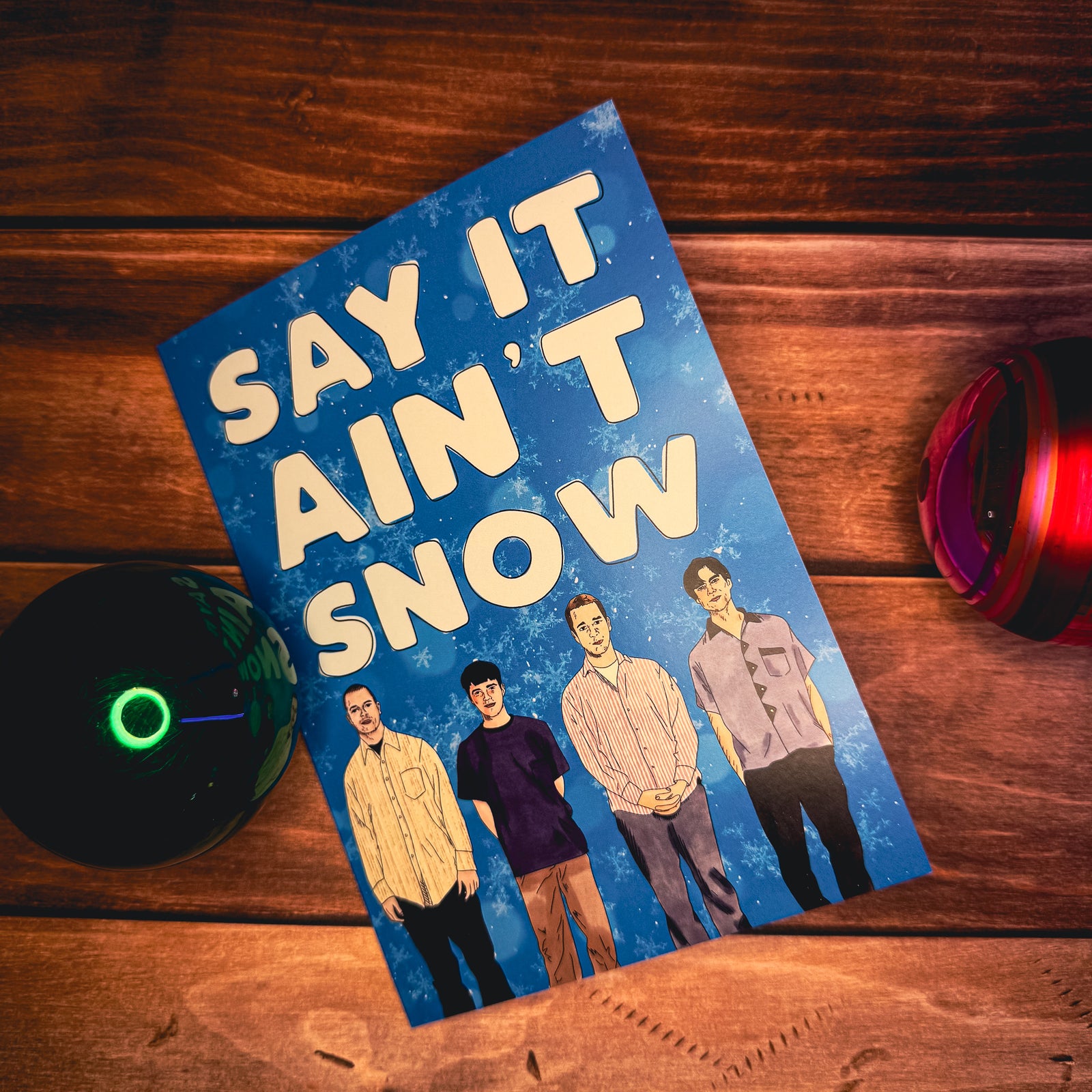 Say It Ain't Snow Card