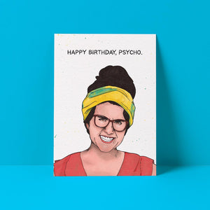 Psycho Happy Birthday Card - Survivor Aubry