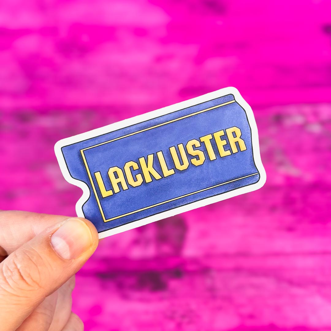 Lackluster Video Sticker