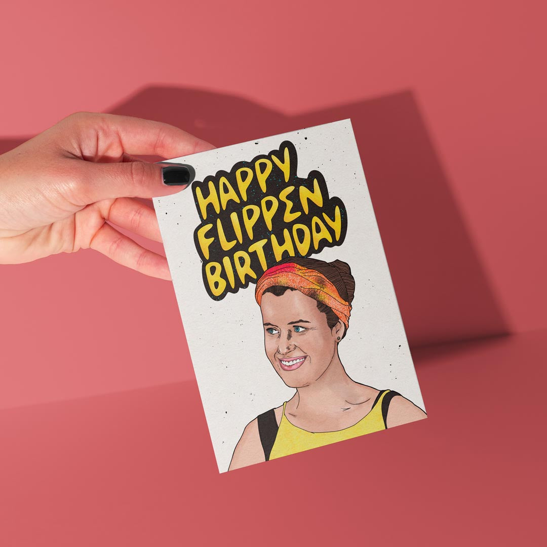 Happy Flippen Birthday Card - Survivor