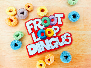 Fruit Loop Dingus Sticker