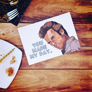 You Made My Day Thank You Card