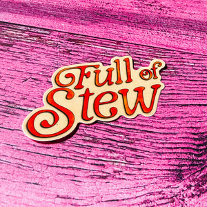 Full of Stew Water Bottle Sticker