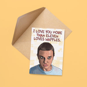 More Than Eleven Loves Waffles Card