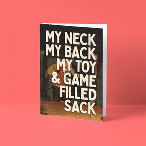 My Neck, My Back Christmas Card
