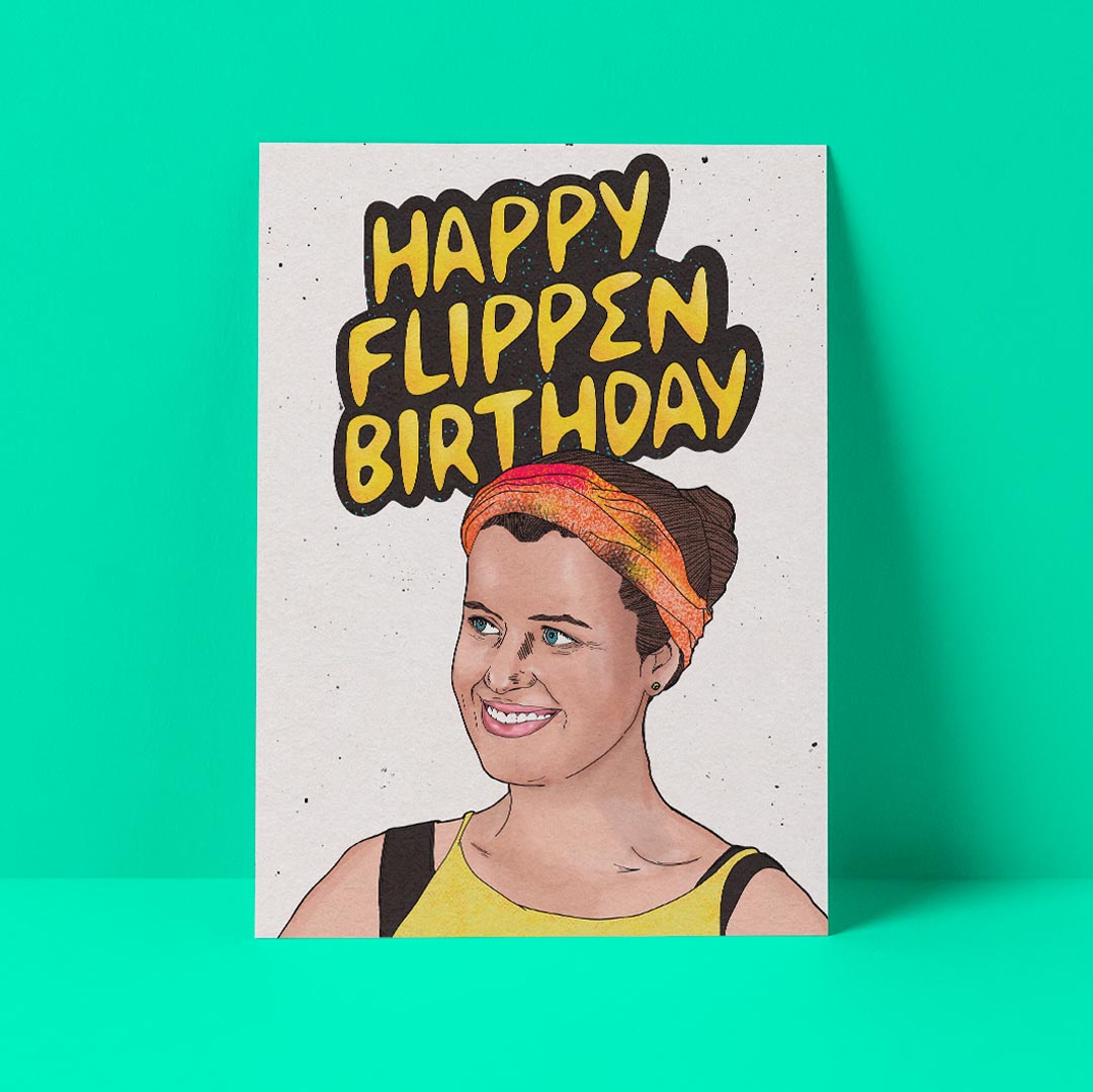 Happy Flippen Birthday Card - Survivor