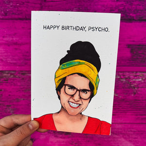 Psycho Happy Birthday Card - Survivor Aubry