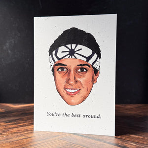 You're the Best Around Card