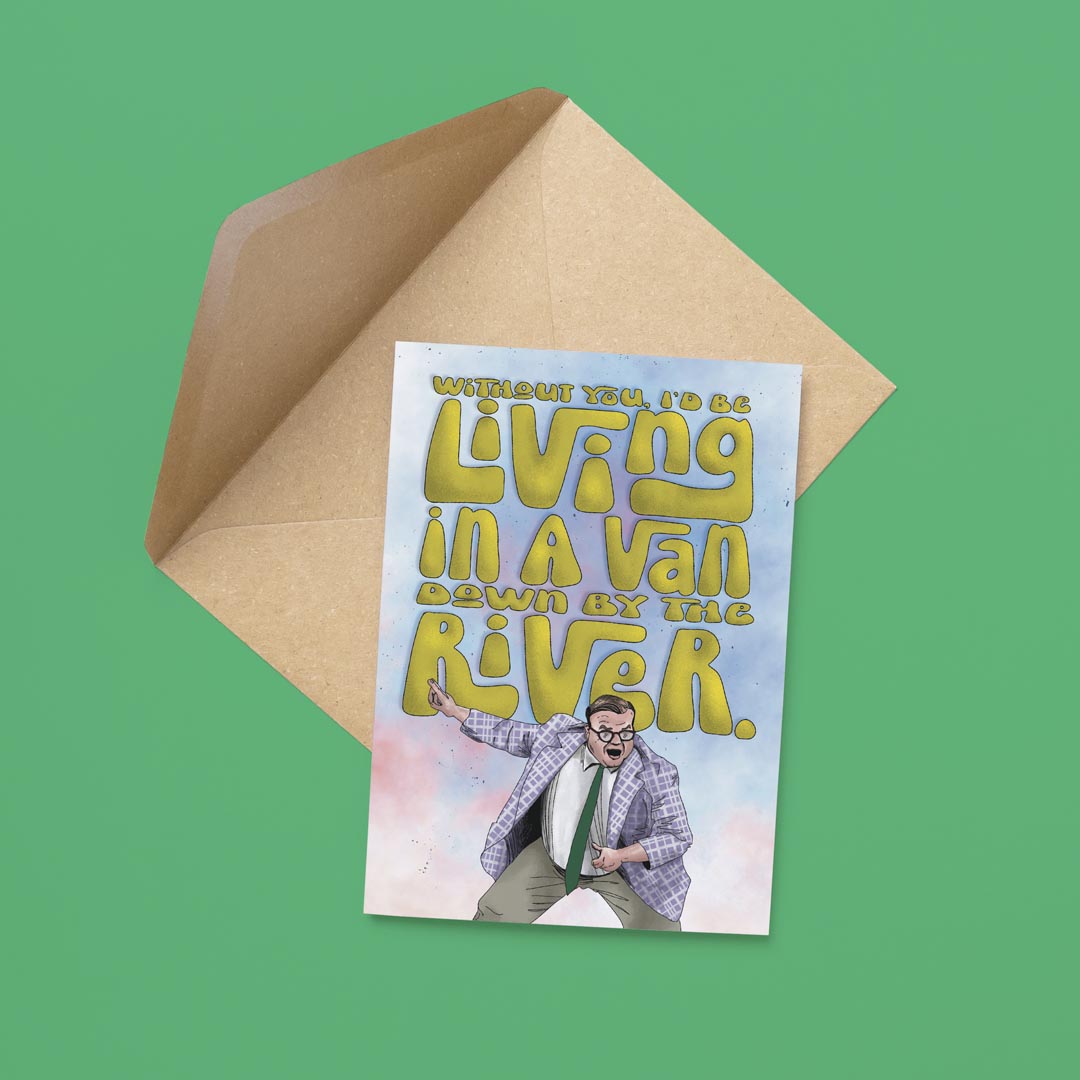 Van Down by the River Card