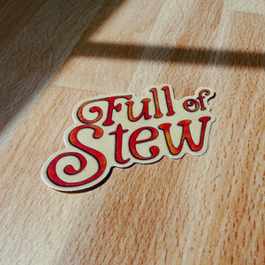 Full of Stew Water Bottle Sticker