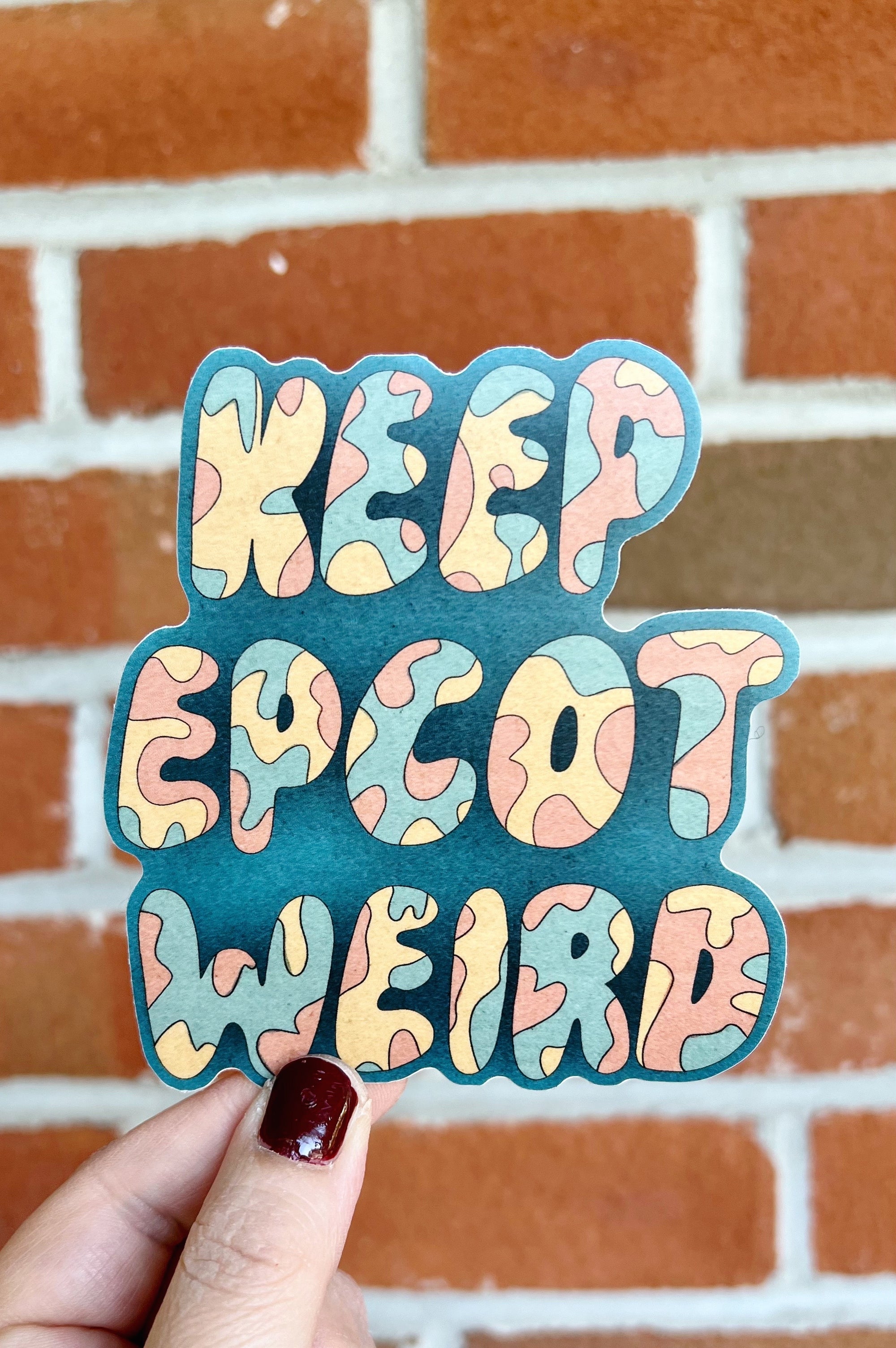 Keep It Weird Sticker