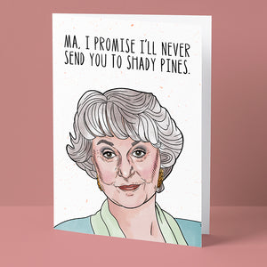 Shady Pines Mother’s Day Card