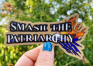 Smash the Patriarchy Sticker