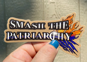 Smash the Patriarchy Sticker