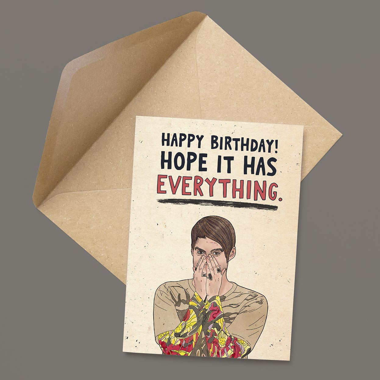 Hope Your Birthday Has Everything Card