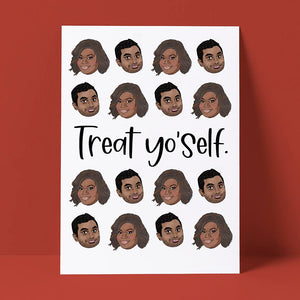 Treat Yo' Self Card